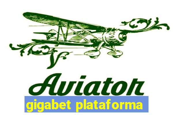 gigabet plataforma